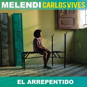 Melendi Ft. Carlos Vives – El Arrepentido